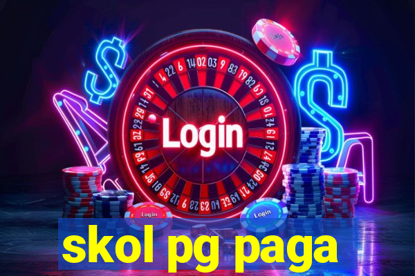 skol pg paga